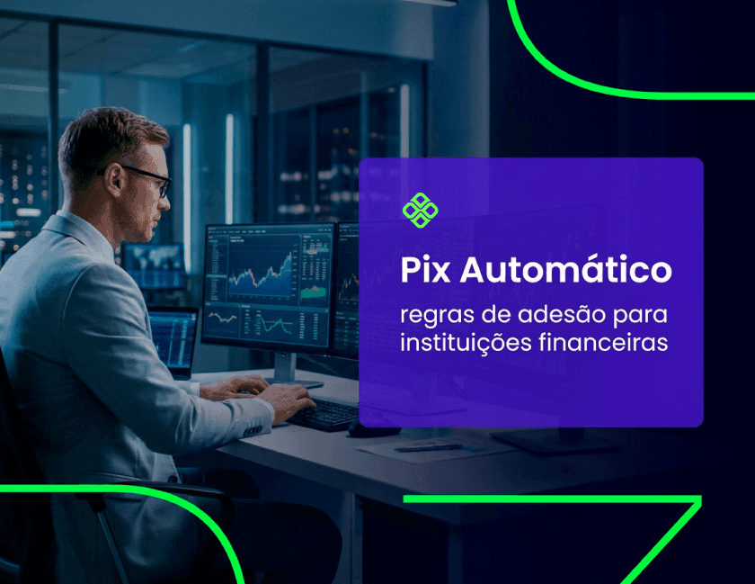 Regras de adesão Pix Automático para instituições financeiras