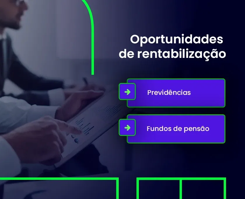 Oportunidade de rentabilização: fundos de pensão
